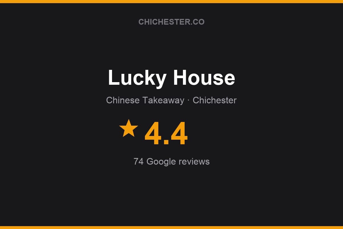 Branded Chichester Directory rating card for Lucky House: 4.4 stars, 74 Google reviews