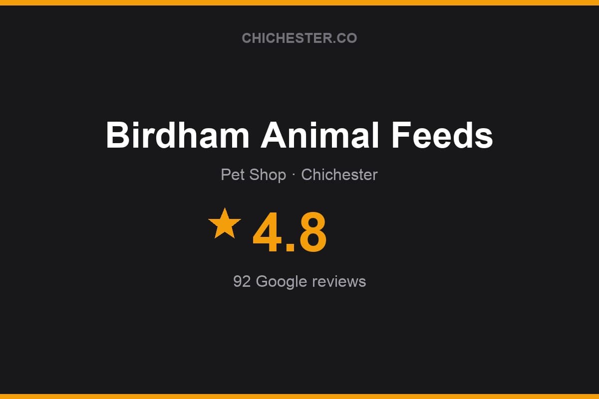 Branded Chichester Directory rating card for Birdham Animal Feeds: 4.8 stars, 92 Google reviews
