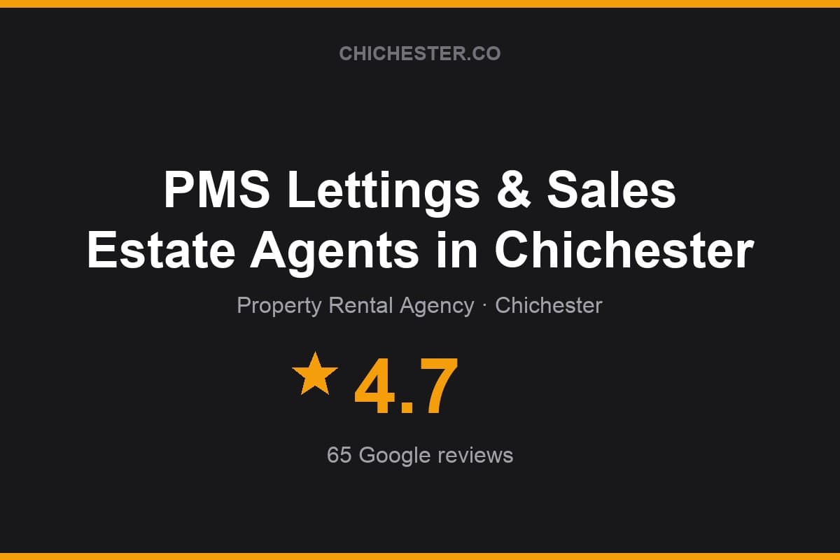 Branded Chichester Directory rating card for PMS Lettings & Sales Estate Agents in Chichester: 4.7 stars, 65 Google reviews