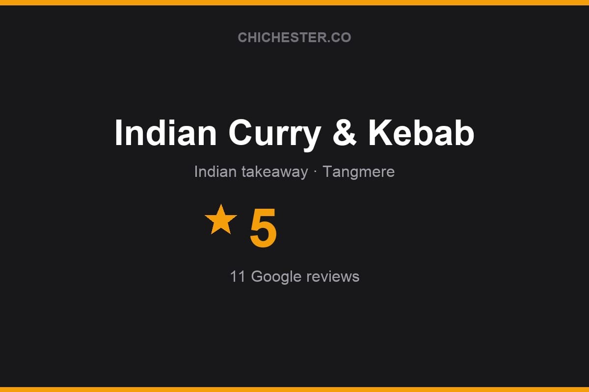 Branded Chichester Directory rating card for Indian Curry & Kebab: 5 stars, 11 Google reviews