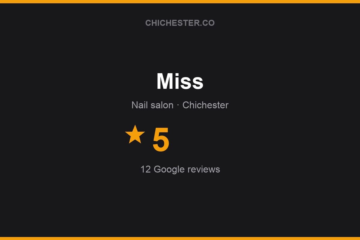 Branded Chichester Directory rating card for Miss: 5 stars, 12 Google reviews
